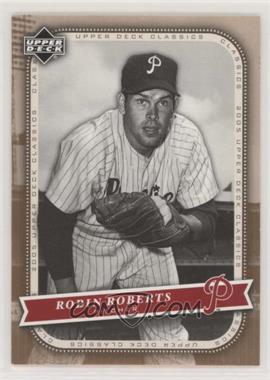 2005 Upper Deck Classics - [Base] #83 - Robin Roberts