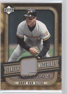 2005 Upper Deck Classics - Classic Materials #MA-AV - Andy Van Slyke