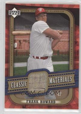 2005 Upper Deck Classics - Classic Materials #MA-FH - Frank Howard