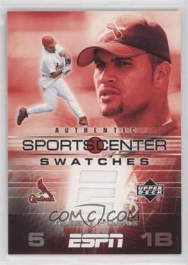 2005 Upper Deck ESPN - Sportscenter Swatches #GU-AP - Albert Pujols