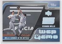 Vernon Wells #/25