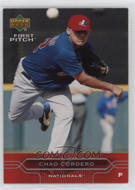 2005 Upper Deck First Pitch - [Base] #121 - Chad Cordero [EX to NM]