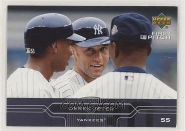 2005 Upper Deck First Pitch - [Base] #135 - Derek Jeter [Good to VG‑EX]