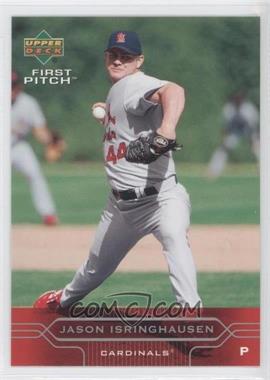 2005 Upper Deck First Pitch - [Base] #185 - Jason Isringhausen