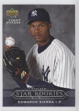 2005 Upper Deck First Pitch - [Base] #218 - Star Rookies - Eduardo Sierra