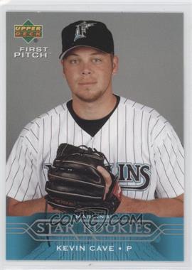 2005 Upper Deck First Pitch - [Base] #227 - Star Rookies - Kevin Cave