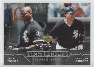 2005 Upper Deck First Pitch - [Base] #267 - Team Leaders - Frank Thomas, Magglio Ordonez