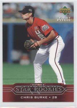 2005 Upper Deck First Pitch - [Base] #312 - Star Rookies - Chris Burke
