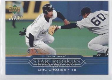 2005 Upper Deck First Pitch - [Base] #320 - Star Rookies - Eric Crozier