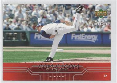 2005 Upper Deck First Pitch - [Base] #60 - Cliff Lee