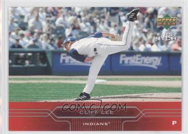 2005 Upper Deck First Pitch - [Base] #60 - Cliff Lee