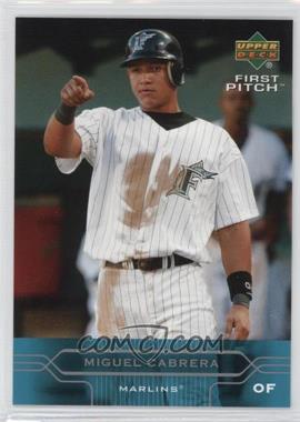 2005 Upper Deck First Pitch - [Base] #83 - Miguel Cabrera