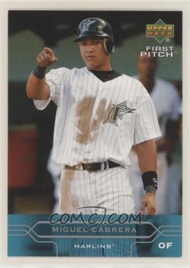 2005 Upper Deck First Pitch - [Base] #83 - Miguel Cabrera