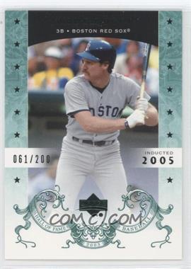 2005 Upper Deck Hall of Fame - [Base] - Green #84 - Wade Boggs /200