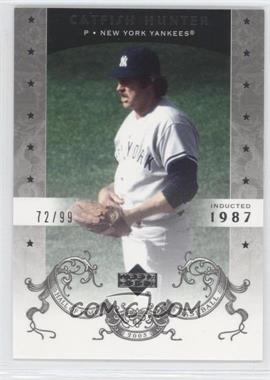 2005 Upper Deck Hall of Fame - [Base] - Silver #14 - Catfish Hunter /99