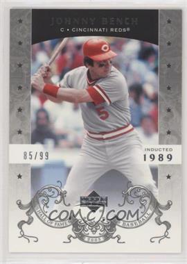 2005 Upper Deck Hall of Fame - [Base] - Silver #41 - Johnny Bench /99