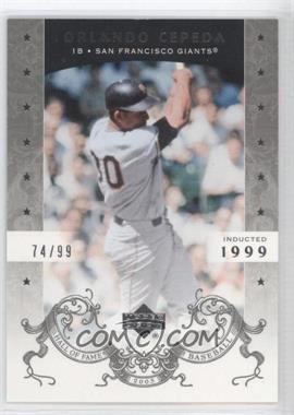 2005 Upper Deck Hall of Fame - [Base] - Silver #53 - Orlando Cepeda /99