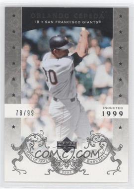 2005 Upper Deck Hall of Fame - [Base] - Silver #53 - Orlando Cepeda /99