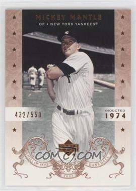 2005 Upper Deck Hall of Fame - [Base] #80 - Mickey Mantle /550