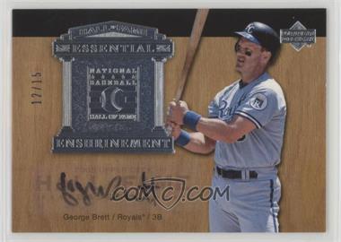 2005 Upper Deck Hall of Fame - Essential Enshrinement - Silver Autographs #EE-GB1 - George Brett /15 [Noted]