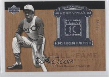 2005 Upper Deck Hall of Fame - Essential Enshrinement - Silver #EE-FR1 - Frank Robinson /15