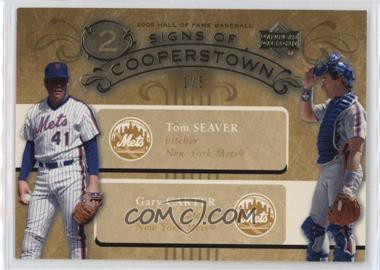 2005 Upper Deck Hall of Fame - Signs of Cooperstown Dual - Gold #CS - Gary Carter, Tom Seaver /5