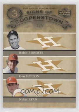 2005 Upper Deck Hall of Fame - Signs of Cooperstown Triple - Gold #RSR - Don Sutton, Nolan Ryan, Robin Roberts /5