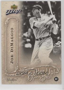 2005 Upper Deck MVP - Batter Up #BU-18 - Joe DiMaggio