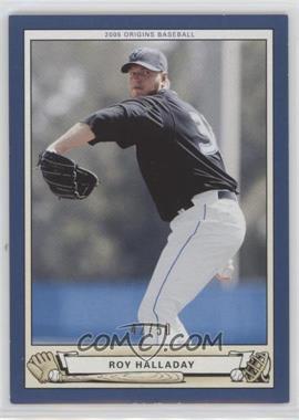 2005 Upper Deck Origins - [Base] - Blue #63 - Roy Halladay /50