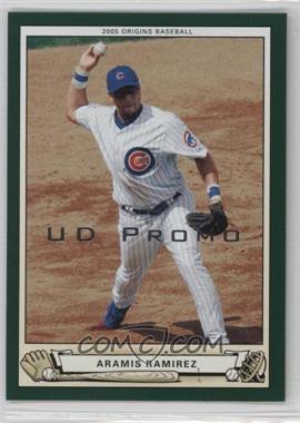 2005 Upper Deck Origins - [Base] - UD Promo #34 - Aramis Ramirez