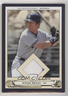 2005 Upper Deck Origins - Materials #PB-HM - Hideki Matsui [EX to NM]