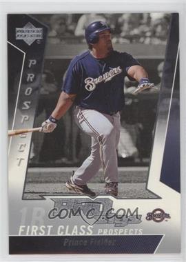 2005 Upper Deck Pro Sigs - [Base] #111 - First Class Prospects - Prince Fielder