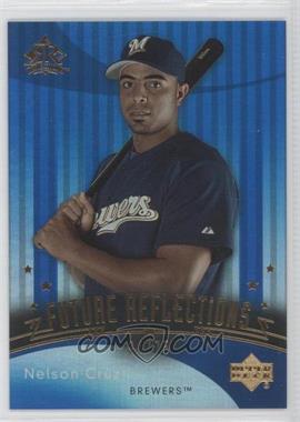 2005 Upper Deck Reflections - [Base] - Blue #257 - Future Reflections - Nelson Cruz /75