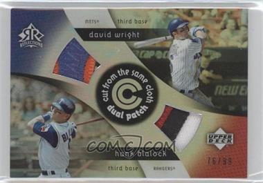 2005 Upper Deck Reflections - Cut from the Same Cloth - Patch #CCP-WB.2 - David Wright, Hank Blalock /99