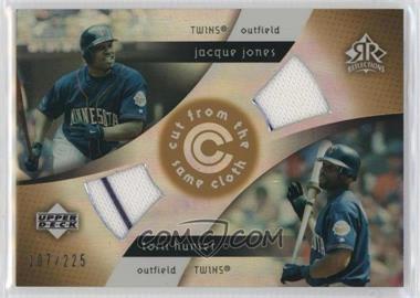 2005 Upper Deck Reflections - Cut from the Same Cloth #CC-JH - Jacque Jones, Torii Hunter /225