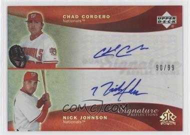 2005 Upper Deck Reflections - Dual Signature Reflections - Red #CCNJ - Chad Cordero, Nick Johnson /99