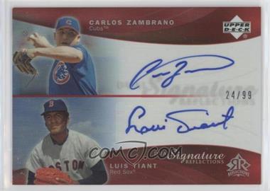 2005 Upper Deck Reflections - Dual Signature Reflections - Red #CZLT - Luis Tiant, Carlos Zambrano /99