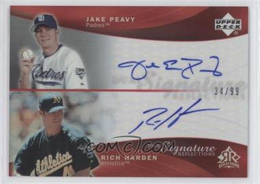 2005 Upper Deck Reflections - Dual Signature Reflections - Red #JPRH - Jake Peavy, Rich Harden /99