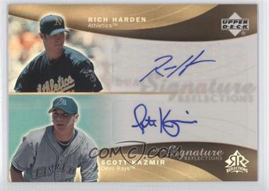 2005 Upper Deck Reflections - Dual Signature Reflections #RHSK - Rich Harden, Scott Kazmir