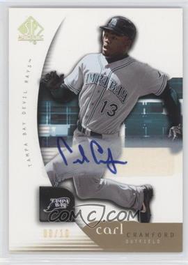 2005 Upper Deck SP Collection - SP Authentic - Gold Signatures #18 - Carl Crawford /10