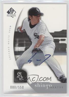 2005 Upper Deck SP Collection - SP Authentic - Signatures #91 - Shingo Takatsu /550