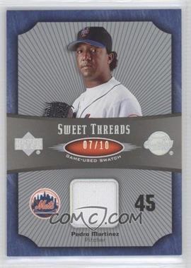 2005 Upper Deck Sweet Spot - Sweet Threads - Platinum #ST-PM - Pedro Martinez /10