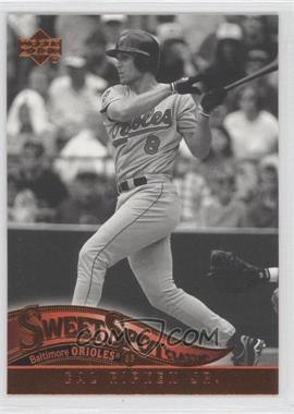 2005 Upper Deck Sweet Spot Classic - [Base] #10 - Cal Ripken Jr.