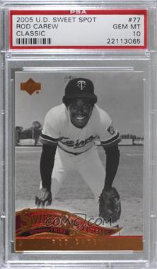 2005 Upper Deck Sweet Spot Classic - [Base] #77 - Rod Carew [PSA 10 GEM MT]