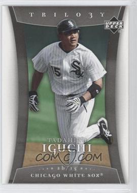 2005 Upper Deck Trilogy - [Base] #90 - Tadahito Iguchi