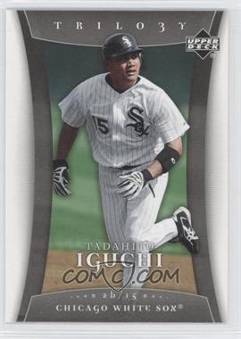 2005 Upper Deck Trilogy - [Base] #90 - Tadahito Iguchi