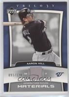 Aaron Hill #/120