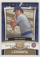 Ron Santo [EX to NM] #/75