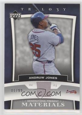 2005 Upper Deck Trilogy - Generations Present - Materials #PR-JO - Andruw Jones /99