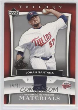 2005 Upper Deck Trilogy - Generations Present - Materials #PR-JS - Johan Santana /99 [Noted]